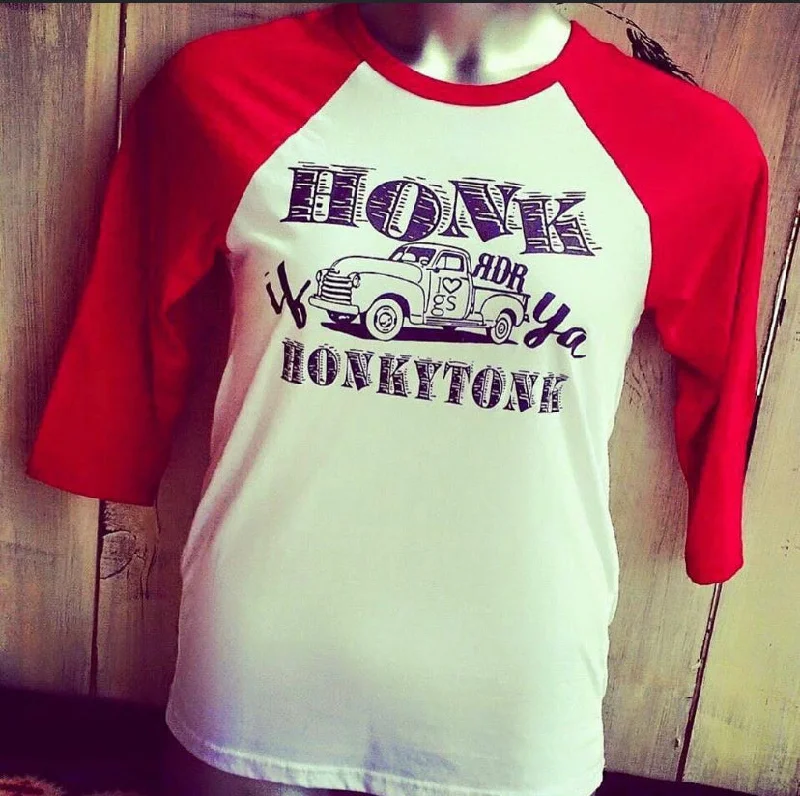 Honk if Ya Honkytonk Baseball Tee Anti-Pilling Machine Wash Handmade