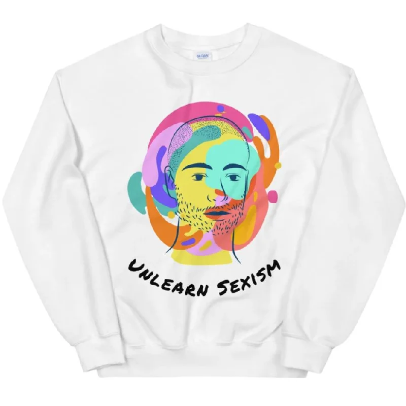 Unlearn Sexism -- Sweatshirt Hoodie with Strings Custom Fit Adjustable